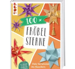 Topp Bücher>Buch "100 x Fröbelsterne"