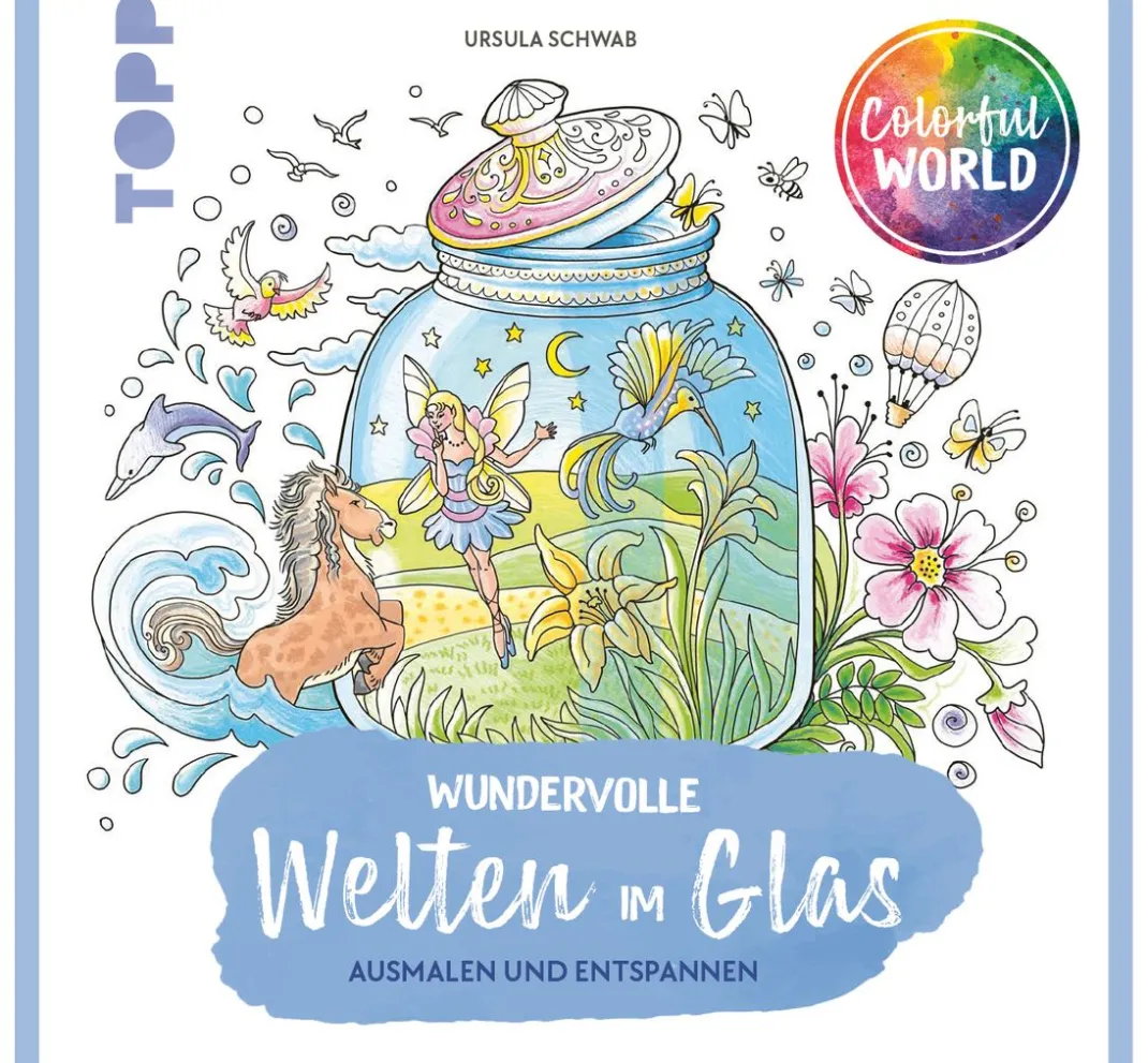 Topp Ausmalbücher>Buch "Colorful World - Wundervolle Welten im Glas"