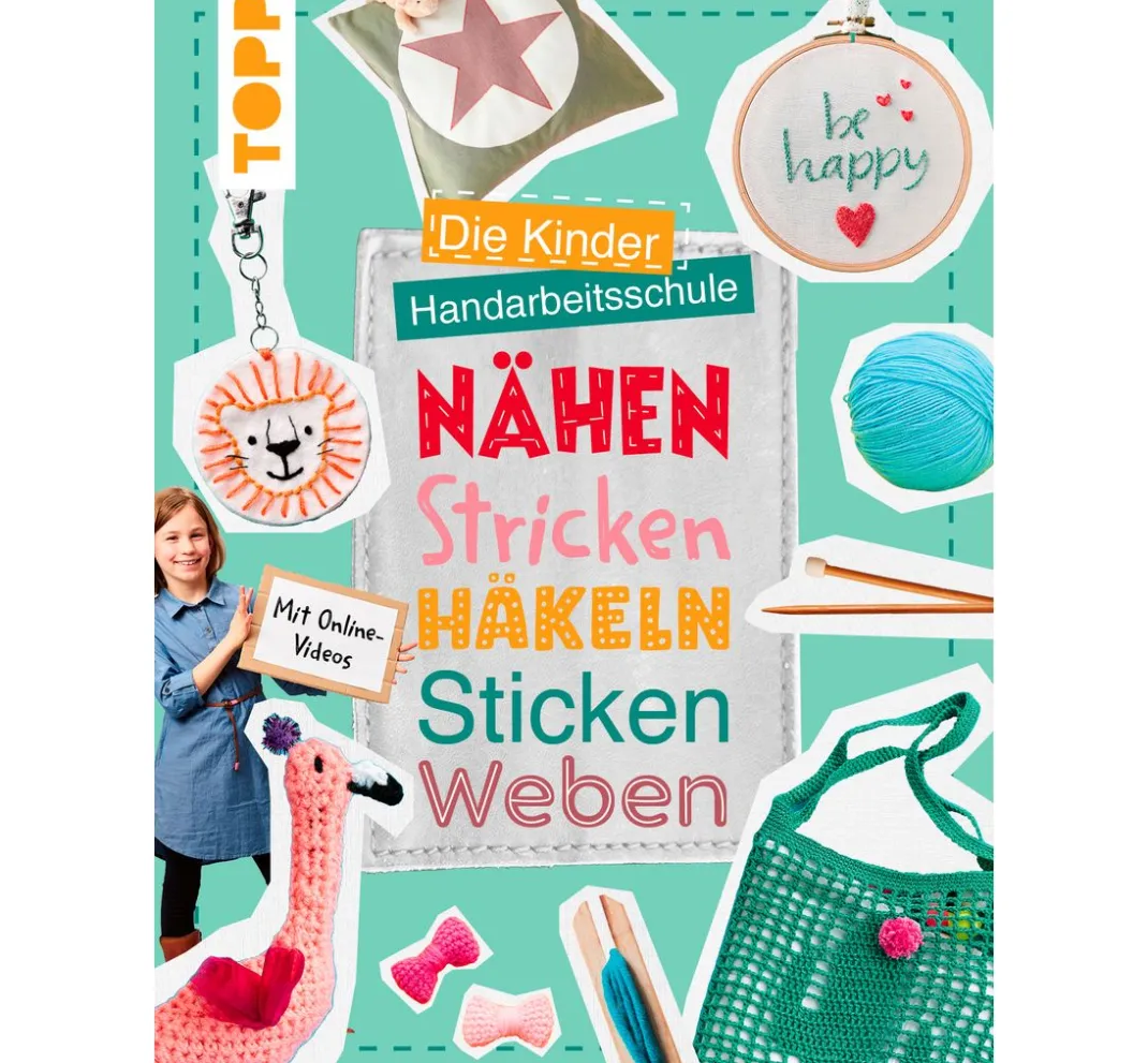 Kinder Topp Kinderbücher|Weben>Buch "Die Kinder-Handarbeitsschule: Nähen, Stricken, Häkeln, Sticken, Weben"