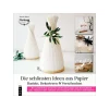mitp Bücher>Buch "Die schönsten Ideen aus Papier"