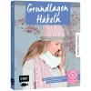 EMF Häkelanleitungen|Häkeln>Buch "Häkeln kompakt – Grundlagen Häkeln"