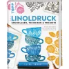 Topp Linoldruck|Bücher>Buch "Linoldruck. Grundlagen, Techniken und Projekte"