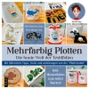 mitp Bücher|Bücher>Buch "Mehrfarbig Plotten"