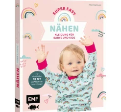 EMF Nähanleitungen>Buch "Nähen super easy - Kleidung für Babys und Kids"