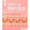 Topp Bücher>Buch "Schmuck aus Miniperlen"
