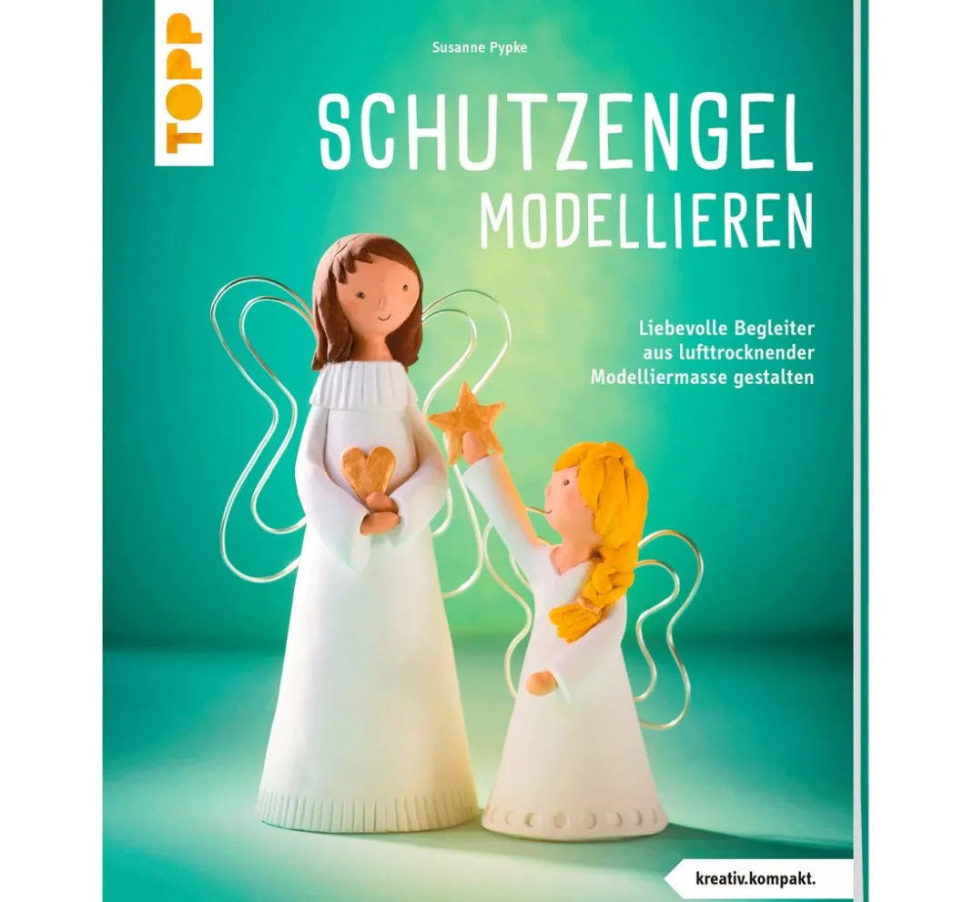 Topp Bücher|Modellieren>Buch "Schutzengel modellieren"