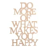 Rayher Holz, Mdf & Pappmaché>Holzschrift "Do more what makes you happy"